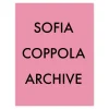 Sofia Coppola Archive 1999-2023