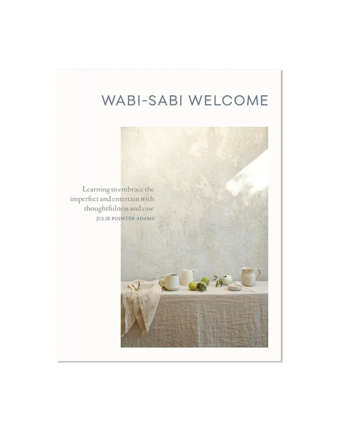 Wabi-Sabi Welcome